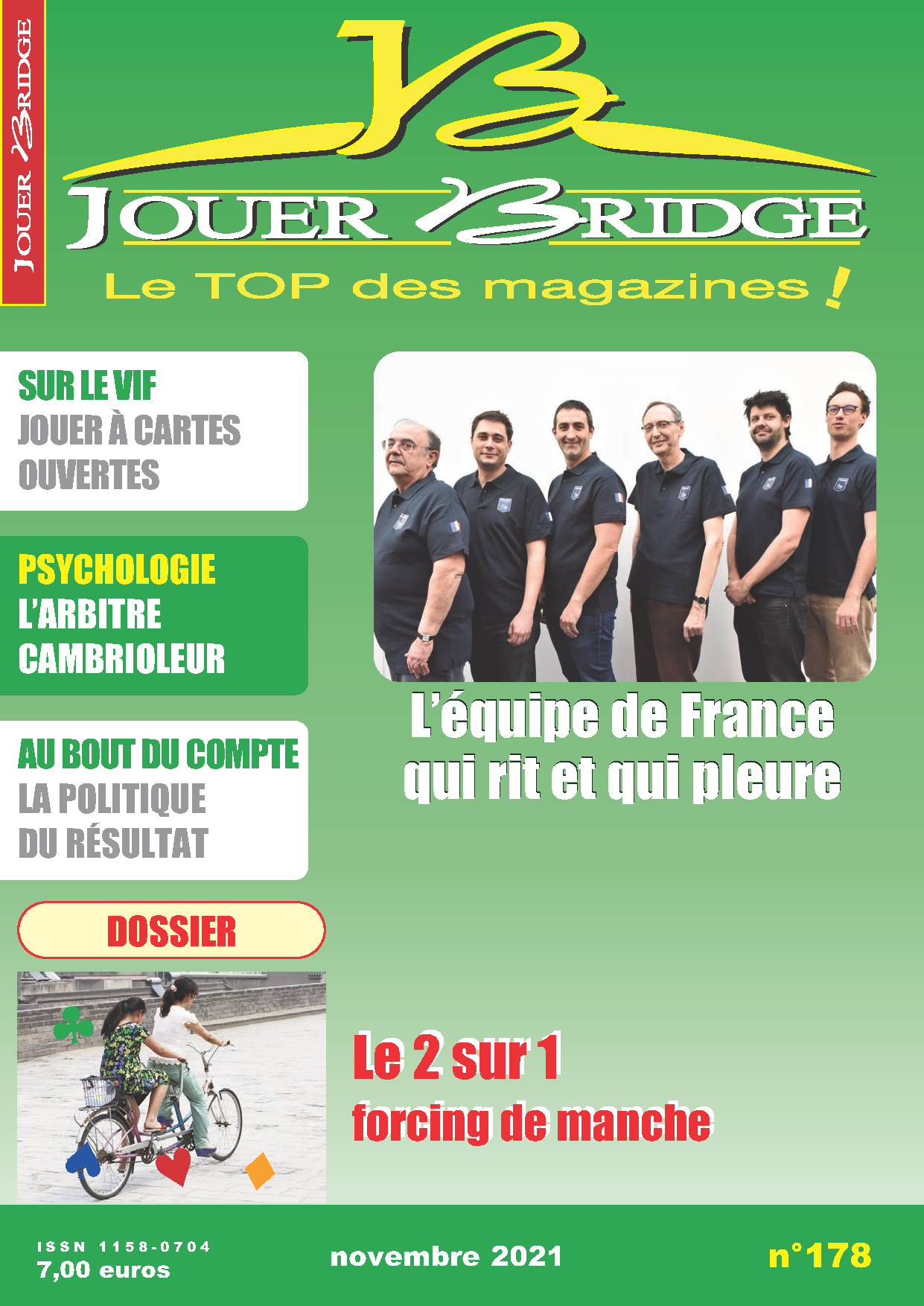 image Jouer Bridge 178 - Le 2 sur 1 forcing de manche